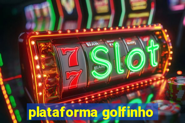 plataforma golfinho